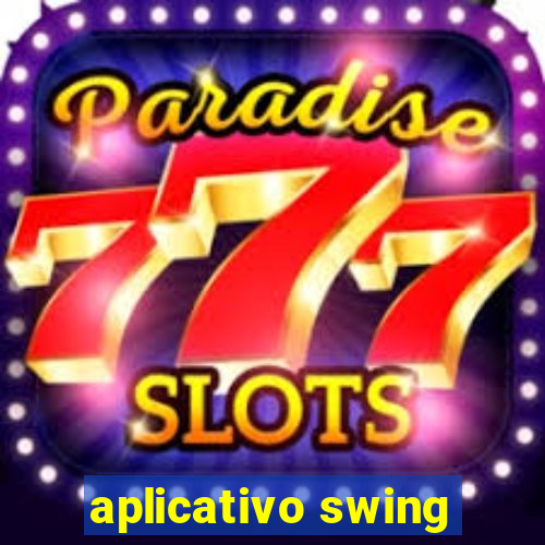 aplicativo swing